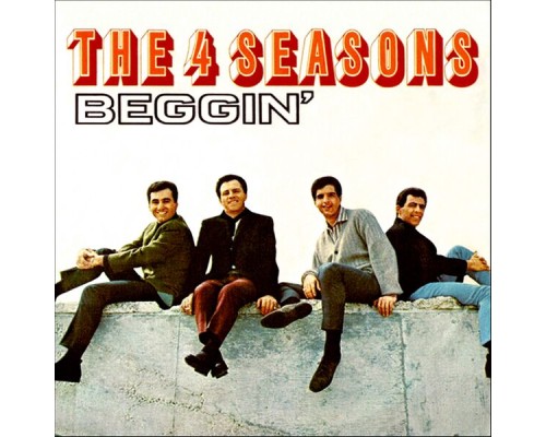 The 4 Seasons - Beggin' / Dody