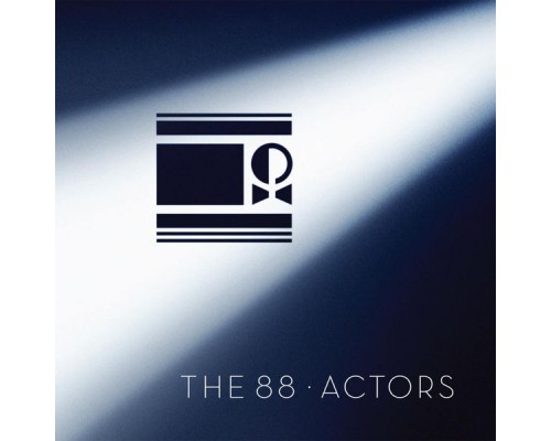 The 88 - Actors The 88 - Actors