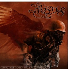 The Absence - Riders of the Plague