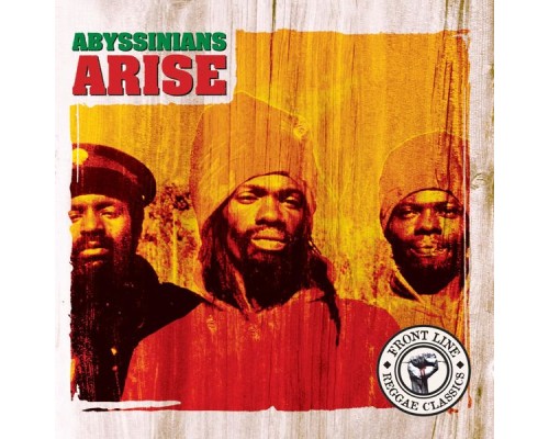 The Abyssinians - Arise