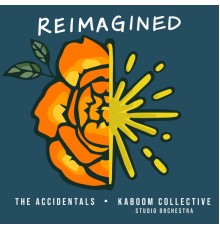 The Accidentals, Kaboom Collective - Reimagined