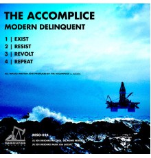 The Accomplice - Modern Delinquent