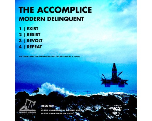 The Accomplice - Modern Delinquent