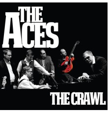 The Aces - The Crawl