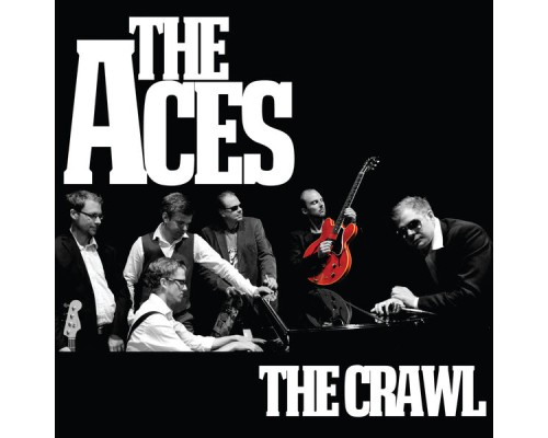 The Aces - The Crawl