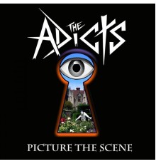 The Adicts - Picture the Scene