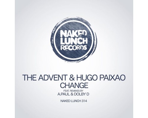 The Advent & Hugo Paixao - Change