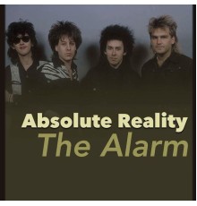 The Alarm - Absolute Reality