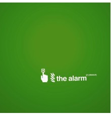 The Alarm - 21 (Redux)