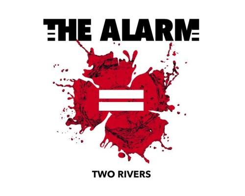 The Alarm - Two Rivers