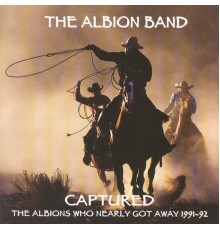 The Albion Band - Captured