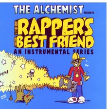 The Alchemist - Rapper's Best Friend