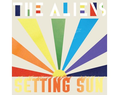 The Aliens - Setting Sun