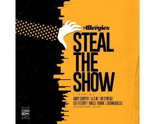 The Allergies - Steal the Show