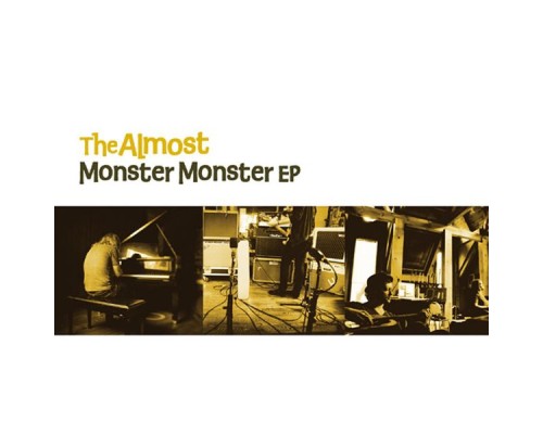 The Almost - Monster Monster