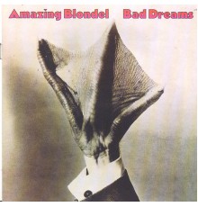 The Amazing Blondel - Bad Dreams