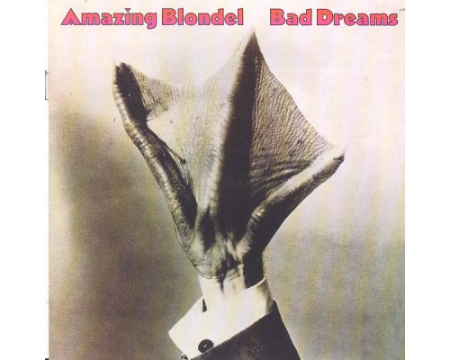 The Amazing Blondel - Bad Dreams