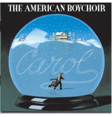 The American Boychoir - Carol