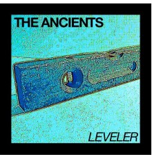 The Ancients - Leveler