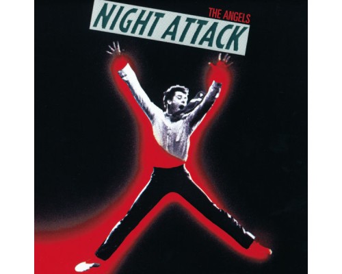 The Angels - Night Attack