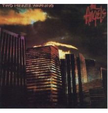 The Angels - Two Minute Warning