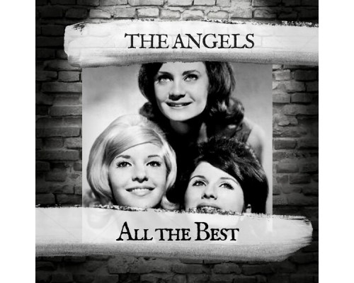 The Angels - All the Best