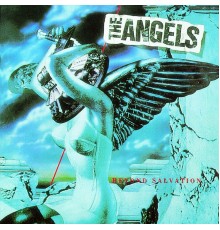 The Angels - Beyond Salvation