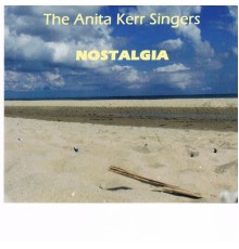 The Anita Kerr Singers - Nostalgia