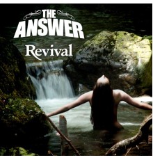 The Answer - Revival