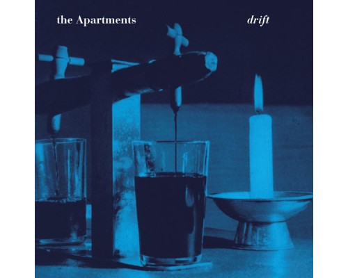 The Apartments - Drift (Remastered)