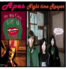 The Apes - The Nighttime Reaper