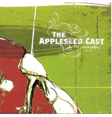 The Appleseed Cast - Two Conversations