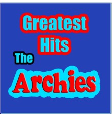 The Archies - Greatest Hits