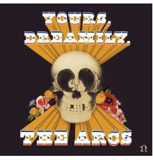 The Arcs - Yours, Dreamily,