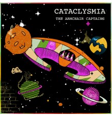 The Armchair Captains - Cataclysmia