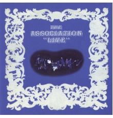 The Association - Live (Live Version)