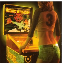 The Atomic Bitchwax - 3