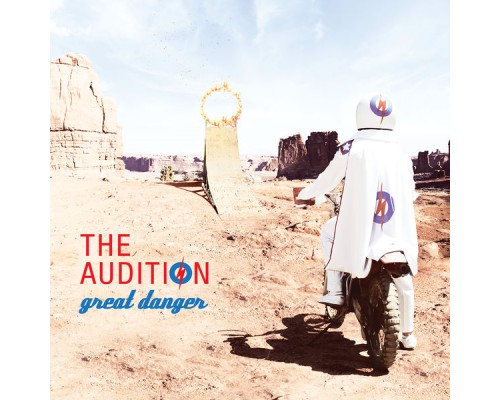 The Audition - Great Danger