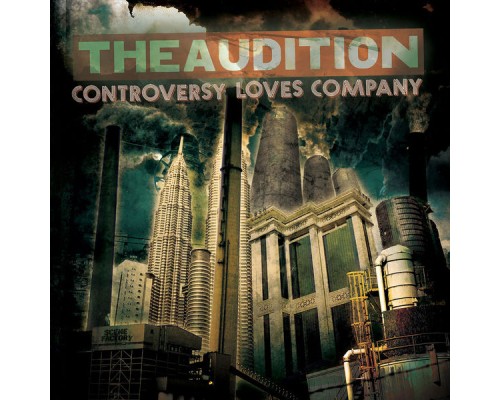 The Audition - Controversy Loves Company