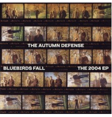 The Autumn Defense - Bluebirds Fall