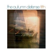 The Autumn Defense - Fifth