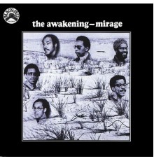 The Awakening - Mirage