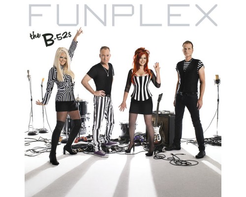 The B-52's - Funplex