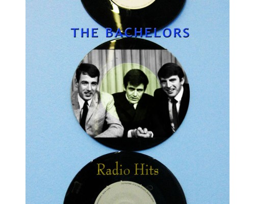 The Bachelors - Radio Hits