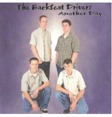 The Backseat Drivers - Another Day