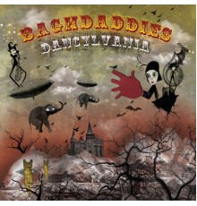 The Baghdaddies - Dancylvania