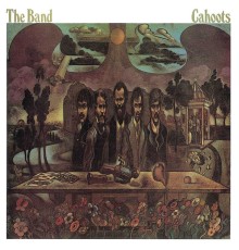 The Band - Cahoots (Remastered)