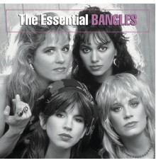 The Bangles - The Essential Bangles