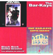 The Bar-Kays - Black Rock/Gotta Groove