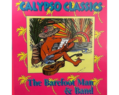 The Barefoot Man - Calypso Classics